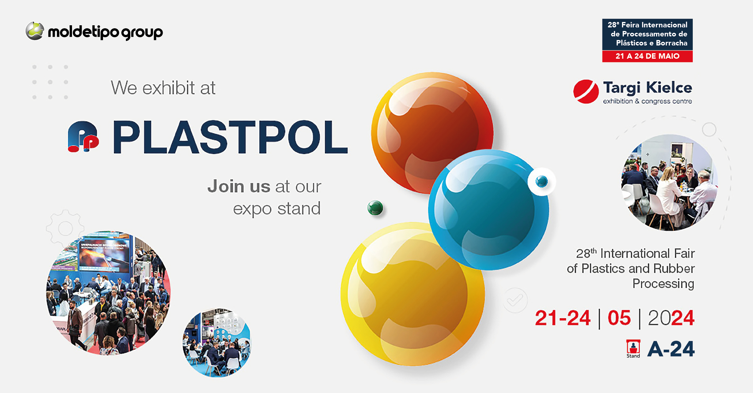 De 21 a 24 de Maio a MoldetipoGroup irá marcar presença na Plastpol - 28º Feira Internacional de Processamento de Plástico e Borracha, na Polónia.